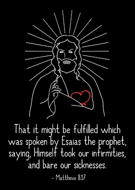 He Took Our Infirmities