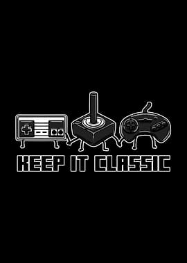 Keep Classic Gamer Retro