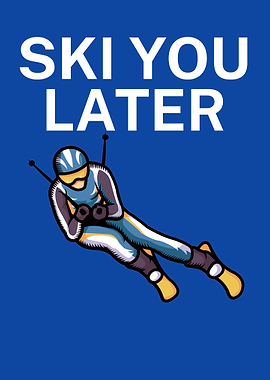 Ski you later