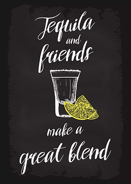 Tequila and Friends