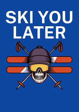 Ski you later