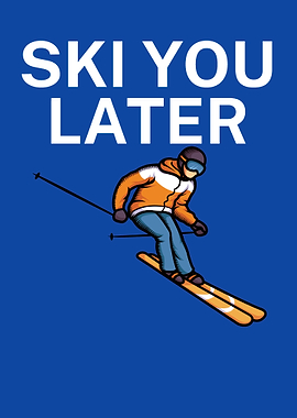 Ski you later