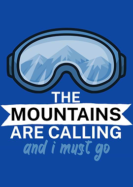 The Mountains are calling