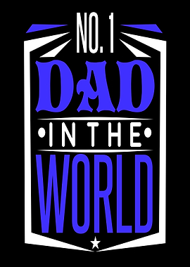 No 1 Dad In The World