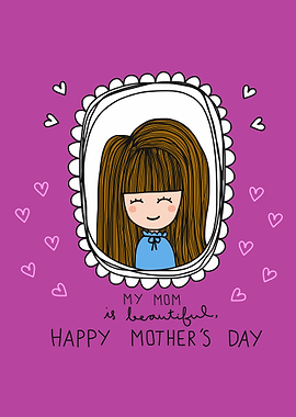 Mother day beautilful mama