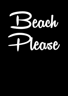 Beach Please