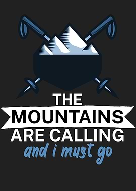 Mountains are calling