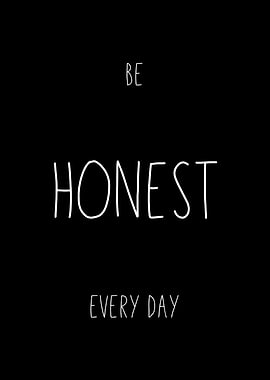 Be Honest Every Day