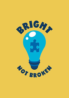 Bright Not Broken Autism