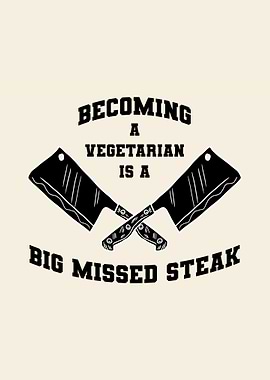 Vegetarian Missed Steak