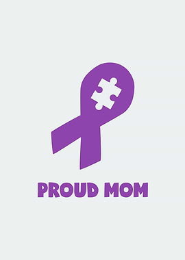 Proud Mom Autism Awareness