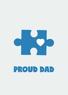 Proud Dad Autism Awareness