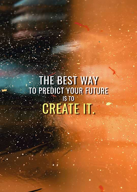 Create your Future