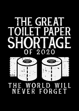 Toilet Paper Shortage