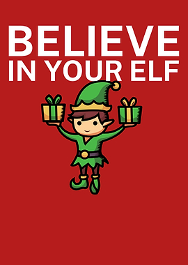 Belive in your elf