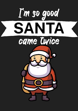 So good santa came twice