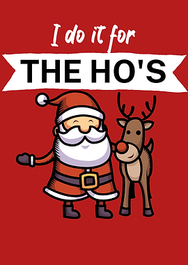 I do it for the hos