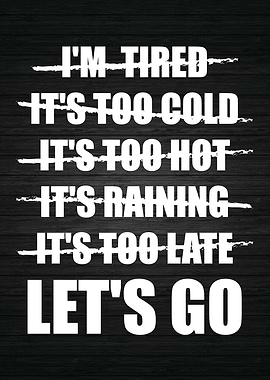 Lets Go No Excuses Gym