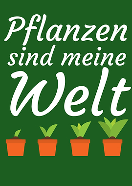 Pflanzen sind meine Welt