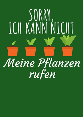 Meine Pflanzen rufen