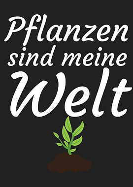 Pflanzen sind meine Welt