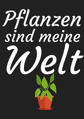 Pflanzen sind meine Welt