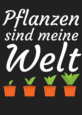 Pflanzen sind meine Welt