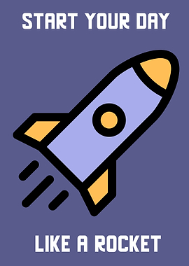 Start your Day like Rocket