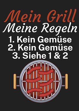 Mein Grill meine Regeln