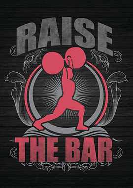 Raise The Bar