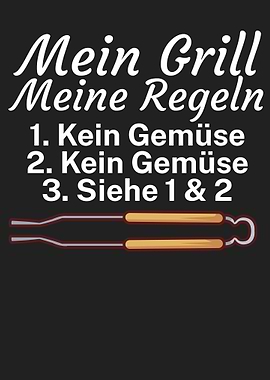 Mein Grill meine Regeln