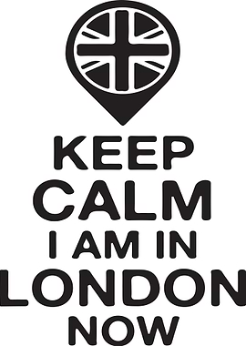 Keep Calm I Am In London