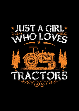 Girl Who Loves Tractors