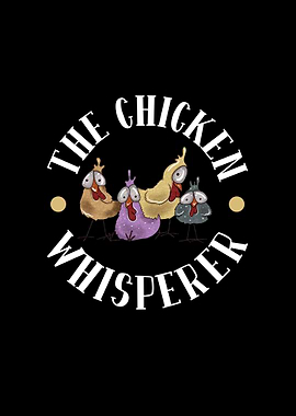 The Chicken Whisperer