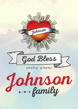 God Bless Johnson Family