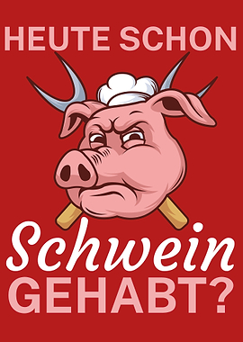 Heute schon Schwein gehabt
