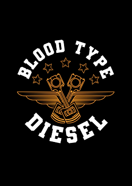 Blood Type Diesel Mechanic