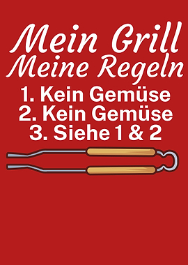 Mein Grill meine Regeln