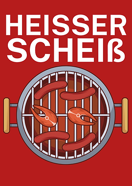Heisser Scheiss