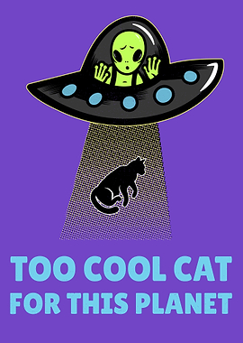 Too Cool Cat UFO Space