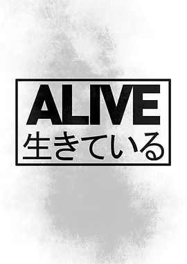 ALIVE