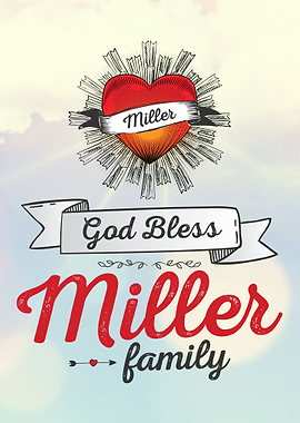 God Bless Miller Family