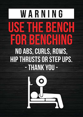 Bench Press Warning