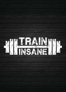 Train Insane