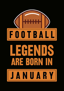 January Football Legend
