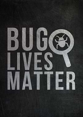 Bug Lives Matter
