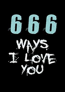 666 Ways I Love You