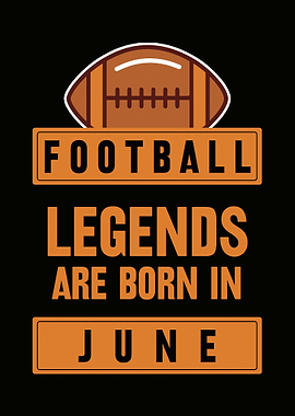 June Football Legend