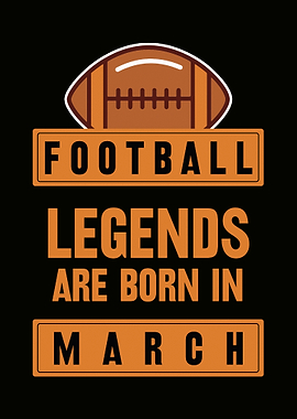 March Football Legend