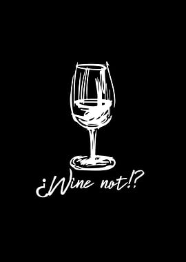 Wine Not
